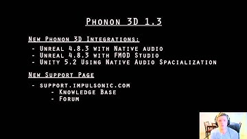 Phonon 3D and Unreal 4 - Phonon 3D 1.3 Release Details