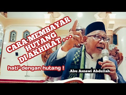 apabila tidak membayar HUTANG di dunia maka  wajib 