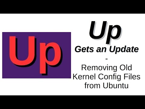 Up Gets an Update | Removing Old Kernel Config Files from Ubuntu