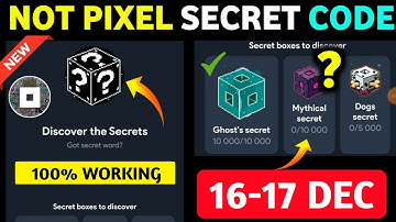 Not Pixel Secret Word | 16 December Not Pixel Secret Word Today | Not Pixel Secret Code