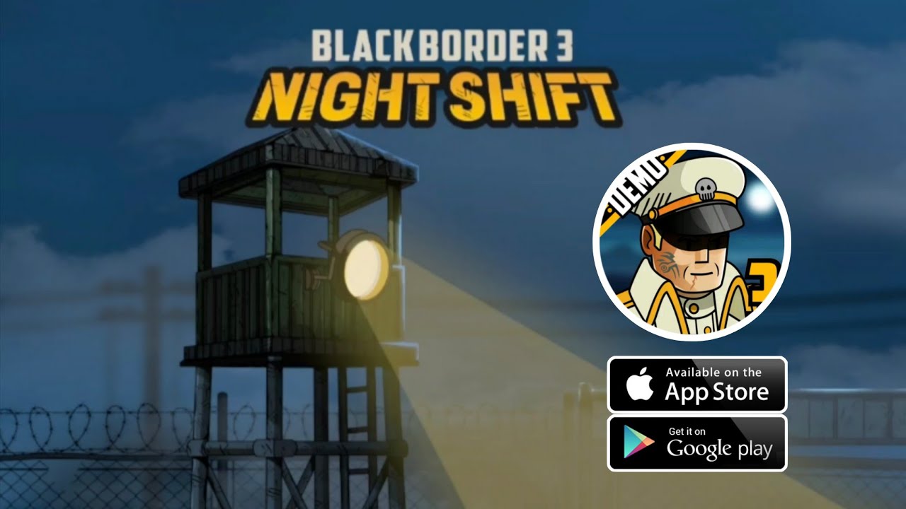 Black Border 3 : Night Shift Gameplay Android IOS - DEMO