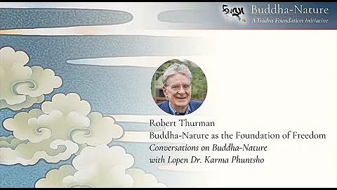Robert Thurman on Buddha-NatureFul...  Interview