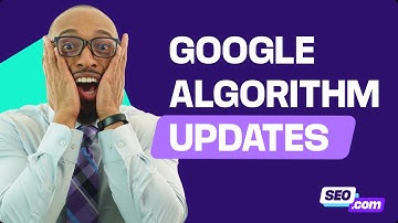How Much Do You Know About Google Algorithm Updates?