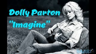 Dolly Parton - "Imagine"| Dolly0312