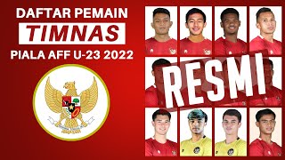 RESMI! Inilah Skuad Timnas Indonesia Piala AFF U-23 2022