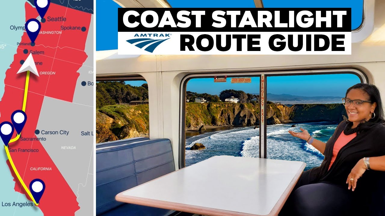 Amtrak Coast Starlight Route Guide & Travel Planner YouTube