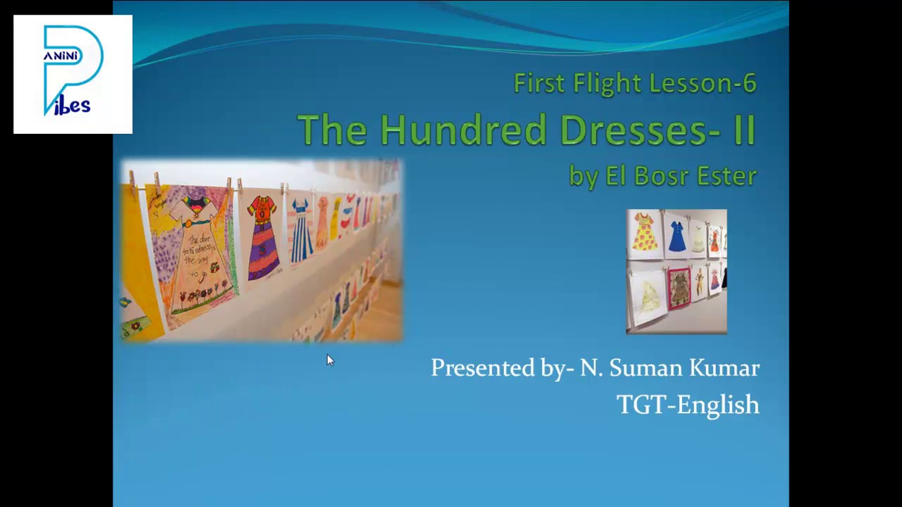 Hundred Dresses Part-2 | Class 10 | CBSE | NCERT | First Flight | 6th ...