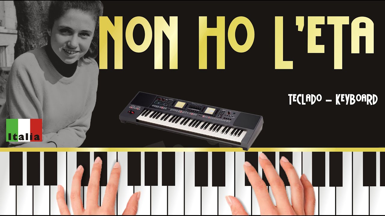 non ho l'eta piano cover keyboard tutorial sheet music Gigliola
