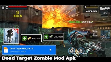 Dead Target Zombie Mod Apk Unlimited Money & Gold Latest Version 4.61.0