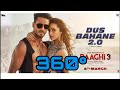 Bagghi 3 new song dus bahane 20 in 360 degree vr