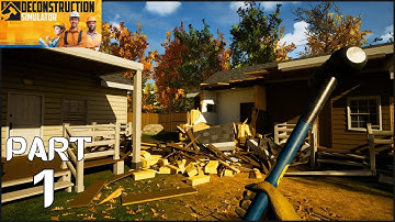 Deconstruction Simulator Part 1 - FIRST CONTRACT | No Commentary Gameplay (4K 60FPS)