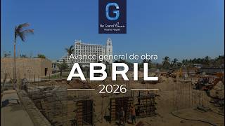 Be Grand Ocean I Avance General de obra Abril