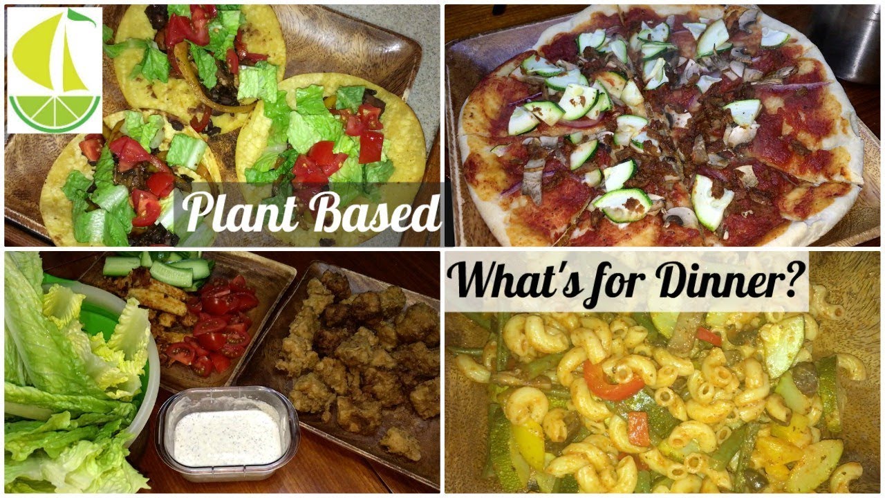 What's for Dinner? | PLANT BASED