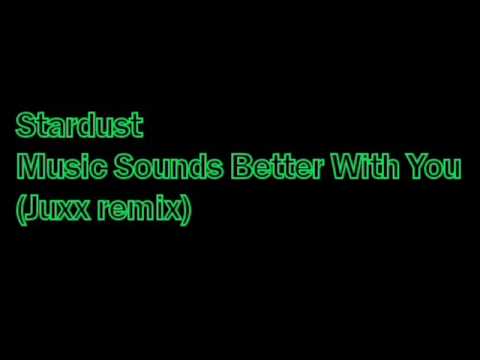 Stardust Music Sounds Better With You Non Suspensin Pop Fm