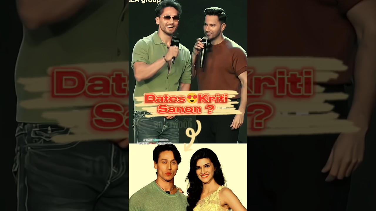 Тайгер Шрофф встречается с Крити Санон? Раскрыл ли Варун Дхаван? | Baaghi 4