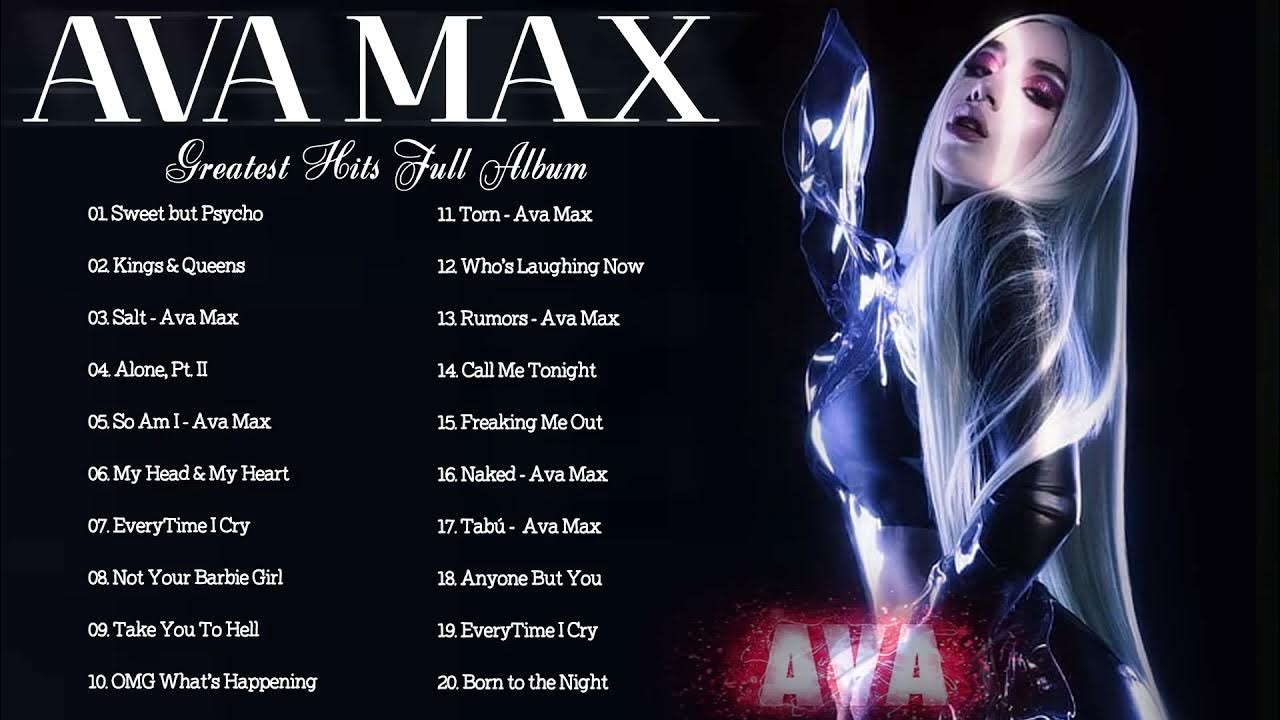 Плейлист 2022. Текст песни Ava Max. AVAMAX, DUALIPA best Songs collection 2021 - AVAMAX, DUALIPA Greatest Hits Full album 2021 альбом. Обложка Supermax Greatest Hits.