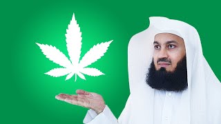 WEED! IS IT REALLY HARAM? - MUFTI MENK