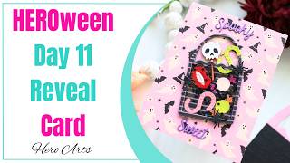 HEROween Reveal Day 11 | Hero Arts | 2026