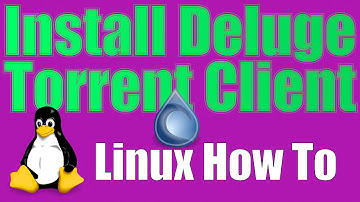 How To: Install Deluge Torrent Client on Linux
