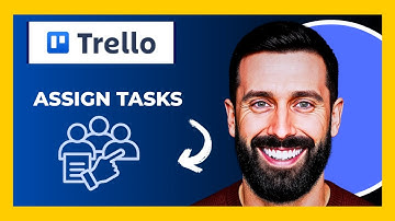 How To Assign Tasks In TRELLO.COM (Full 2025 Guide)