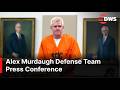 FULL URGENT UPDATES: Alex Murdaugh Defense Team Press Conference | AC15