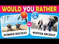 Would you rather hot or cold edition 