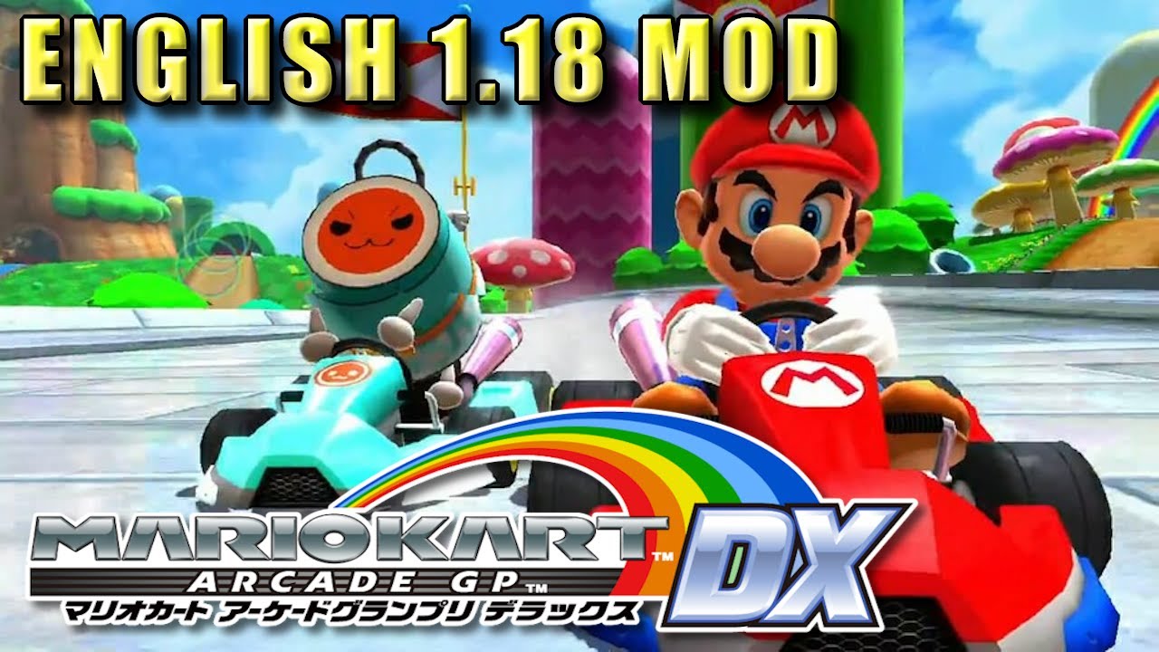Mario Kart Arcade GP DX  1.18 English Mod TeknoParrot