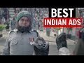 Top 10 Best Indian Ads/Commercials