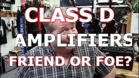 Class D Amplification - Is It Here to Stay?