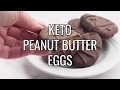 Keto Peanut Butter Eggs