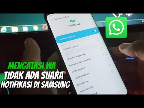 Di Hp Samsung ! Cara Mengatasi Wa Tidak Ada Suara Notifikasi | Notifikasi WhatsApp Tidak Muncul