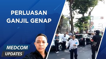 Medcom Updates - Perluasan Ganjil Genap
