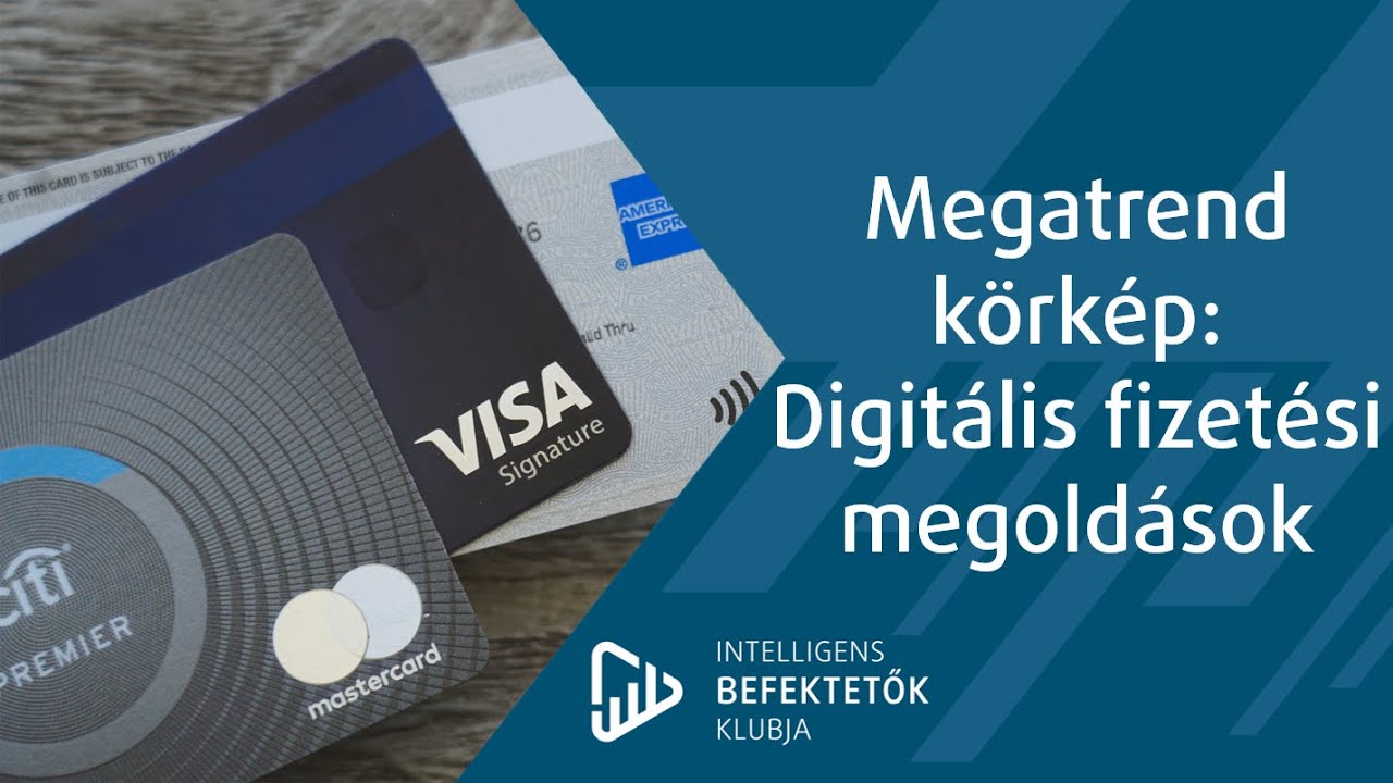 Megatrend körkép – Digitális fizetési megoldások - YouTube