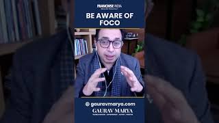 Is FOCO Franchise Model a Trap ?? Gaurav Marya