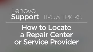 How to Locate a Lenovo Repair Center or Service Provider screenshot 1