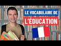 VOCABULAIRE DE L ÉDUCATION En Français Niveau Intermédiaire Et Avancé 