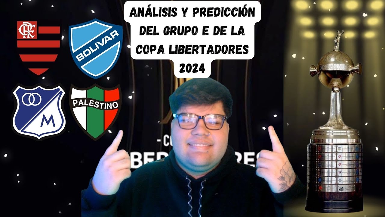 ANÁLISIS DEL GRUPO E DE LA COPA LIBERTADORES 2024 // FLAMENGO ...
