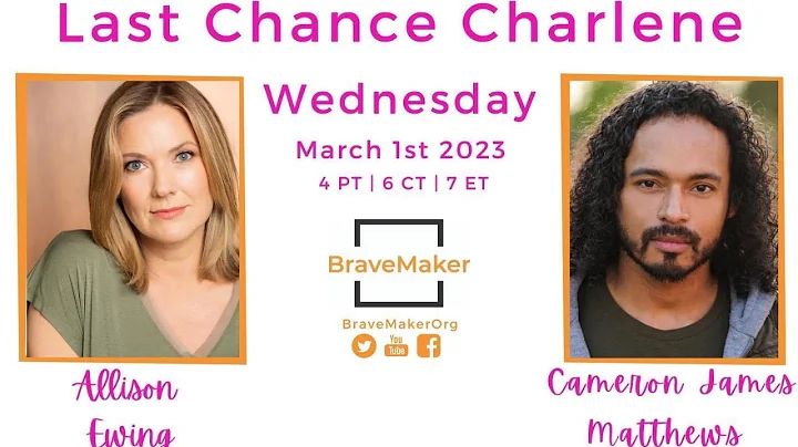 Live Chat with LAST CHANCE CHARLENE Actors ALLISON...