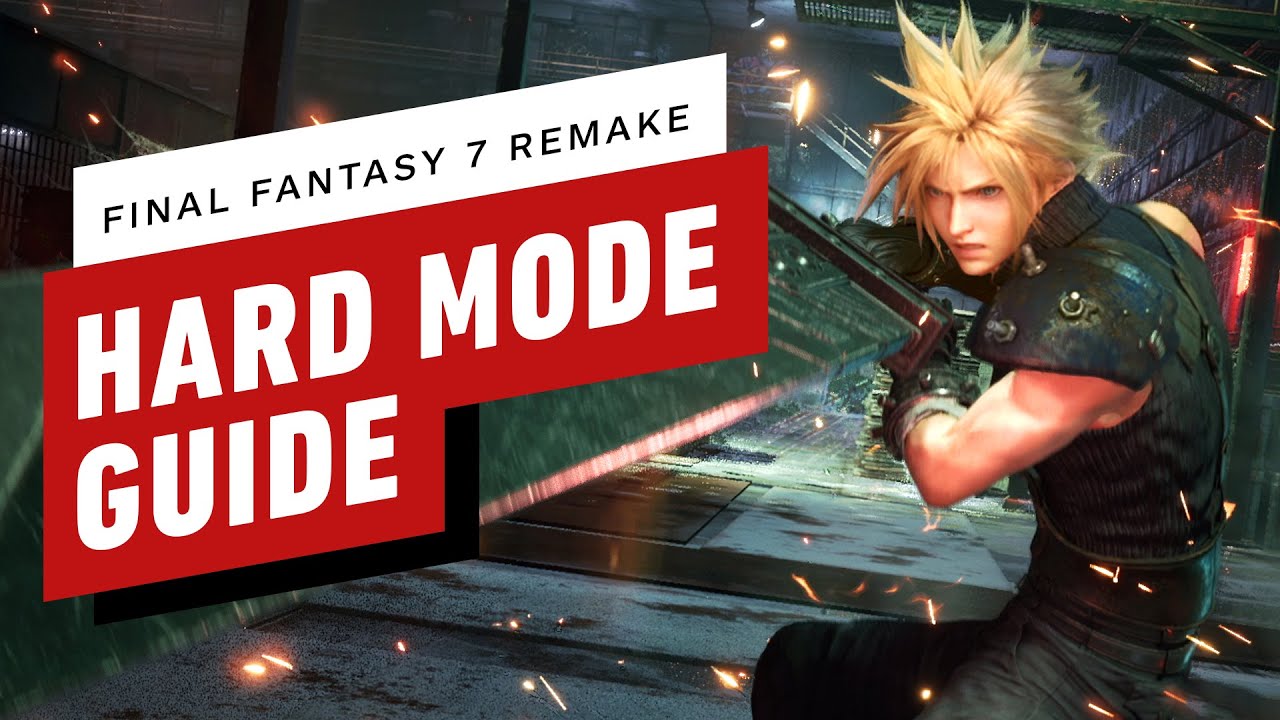What Is Hard Mode In Ff7 Remake?