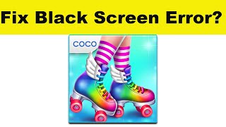 How to Fix Roller Skating Girls App Black Screen Error Problem in Android & Ios | 100% Solution screenshot 1