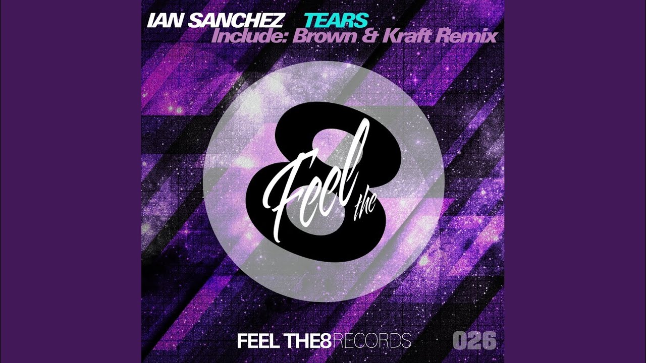 Watch Tears (Original Mix) on YouTube Watch Tears (Original Mix) on YouTube