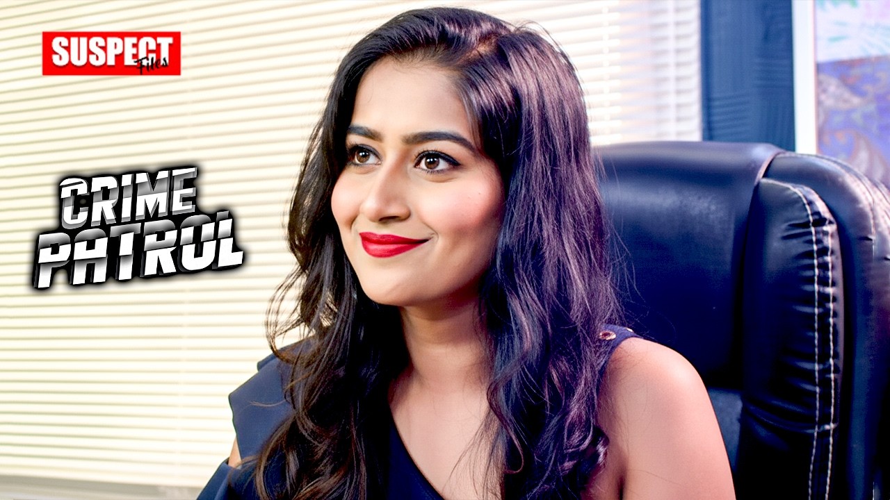 ऑफिस वाली मैडम का वासना भरी निग़ाह | Crime Patrol क्राइम पेट्रोल | #newvideo | #crime | #2026