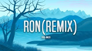 Feid, Dalex - Ron Remix (Letra)