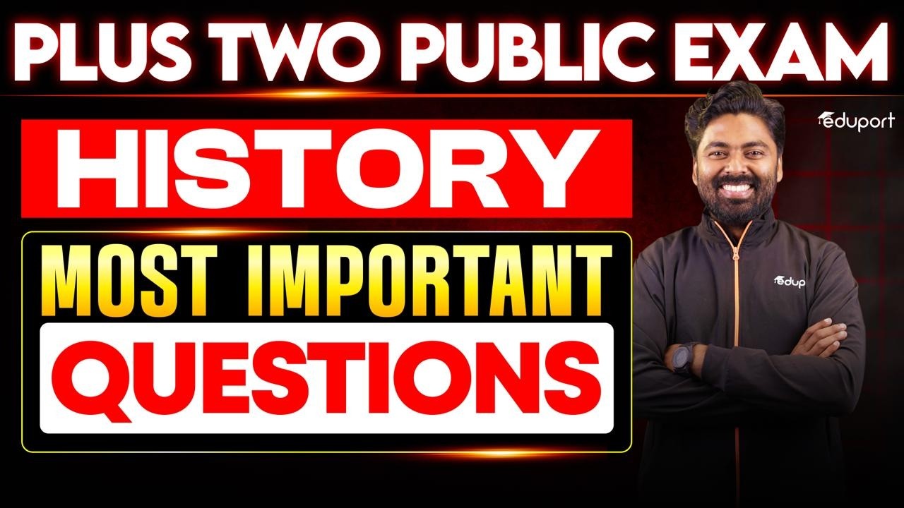 Plus Two History Most important questions | Eduport Plus Two