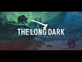 The Long Dark main menu soundtrack | PC version 1.0