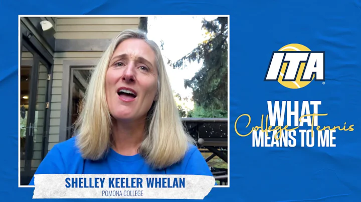 What College Tennis Means to Me: Shelley Whelan, P...