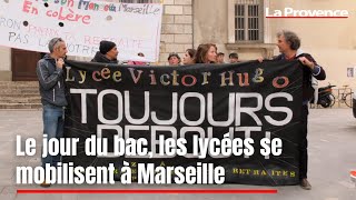 Le jour du bac, les lycées se mobilisent à Marseille