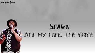 Shawn -  All My Life (Lyrics) - The voice blind auditions 2019 Resimi