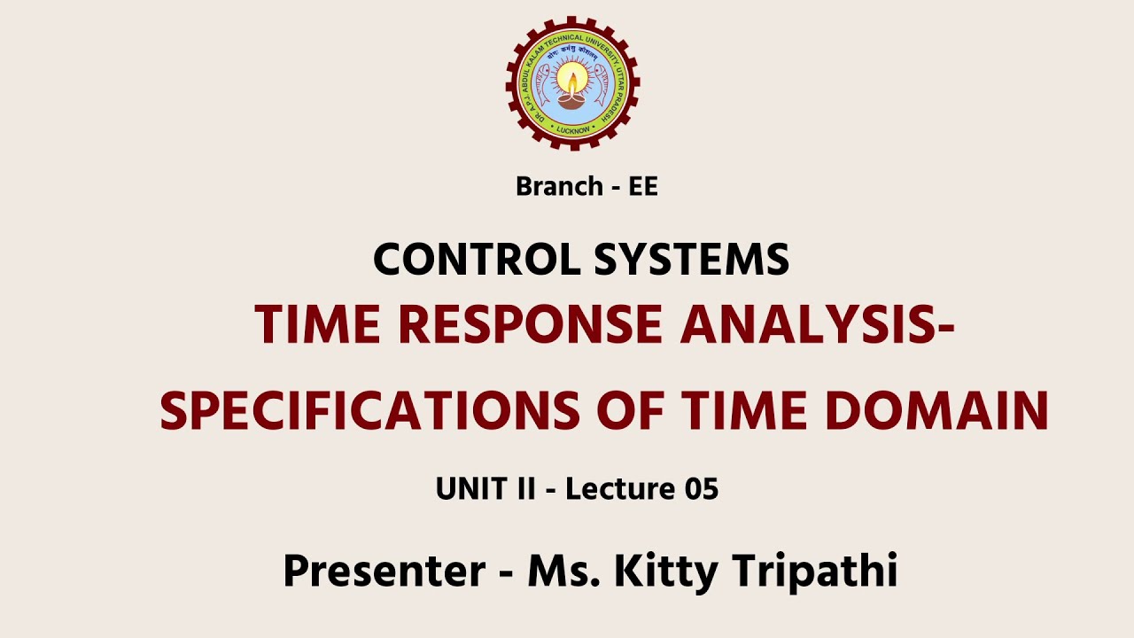 Control Systems Time Response Analysis : Specialization of Time Domain ...