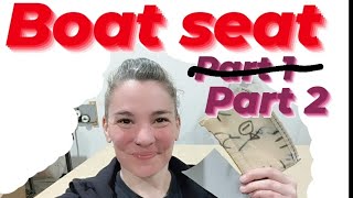 Boat Seat Upholstery PART 2